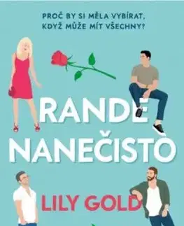 Rande nanečisto - Lily Gold