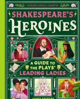 Shakespeare's Heroines - Honor Cargill-Martin