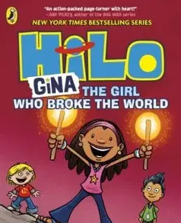 Hilo: Gina The Girl Who Broke the World - Judd Winick