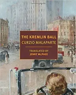 The Kremlin Ball - Curzio Malaparte