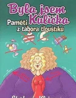 Byla jsem kulička-Paměti z tábora tlou - Stephanie Kleinová