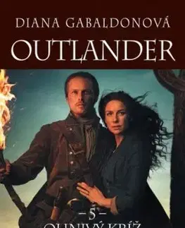 Outlander 5: Ohnivý kríž 1. časť - Diana Gabaldon