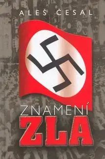 Znamení zla - Aleš Česal