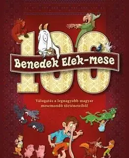 100 Benedek Elek - mese - Elek Benedek