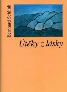 Útěky z lásky - Bernhard Schlink