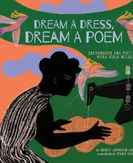 Dream a Dress, Dream a Poem - Nancy Johnson James