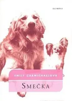 Smečka - Emily Carmichaelová