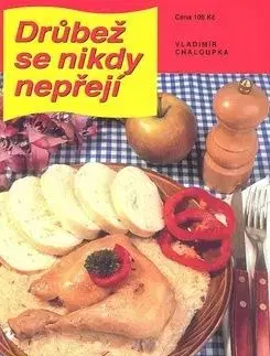 Drůbež se nikdy nepřejí - Vladimír Chaloupka