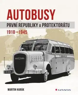 Autobusy první republiky a protektorátu - 1918-1945 - Martin Harák
