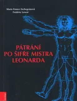Pátrání po šifře mistra Leonarda - Marie-France Etchegoinová
