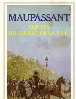 Contes Du Jour Et De La Nuit - Guy de Maupassant
