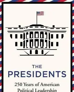 The Presidents - Iain Dale
