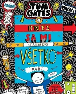 Tom Gates 14: Dnes sa mi (takmer) všetko darí - Liz Pichon