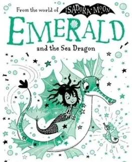 Emerald and the Sea Dragon - Harriett Muncaster