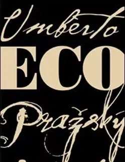 Pražský cintorín - Umberto Eco