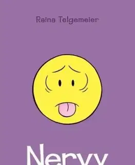 Úsmev 3: Nervy - Raina Telgemeierová