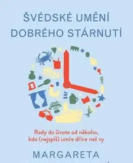 Švédské umění dobrého stárnutí - Margareta Magnusson