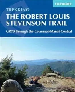 Trekking the Robert Louis Stevenson Trail - Jacint Mig, Nike Werstroh
