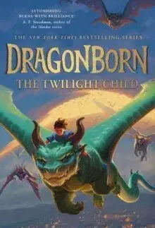 Dragonborn: The Twilight Child - Struan Murray