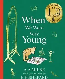 Winnie-the-Pooh: When We Were Very Young - Classics 100th Anniversary - A. A. Milne