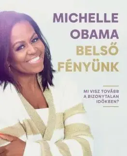 Belső fényünk - Michelle Obama