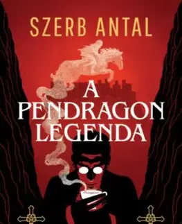 A Pendragon legenda - Antal Szerb