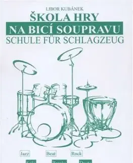 Škola hry na bicí soupravu - Libor Kubánek