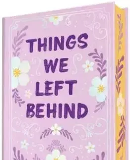 Things We Left Behind (Collectors Edition) - Lucy Score