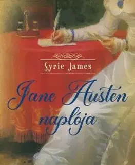 Jane Austen naplója - Syrie James, Anikó Gergely