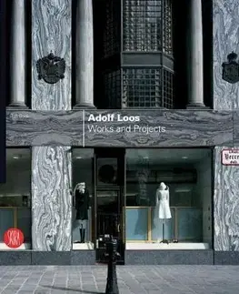 Adolf Loos - Adolf Loos, Phillippe Ruault, Ralf Bock