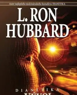 Dianetika: vyvoj vedy - L. Ron Hubbard