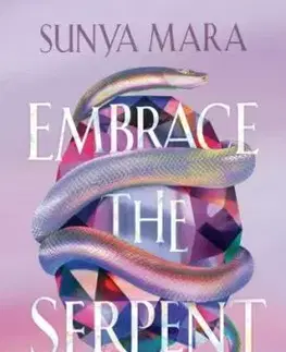 Embrace the Serpent - Sunya Mara