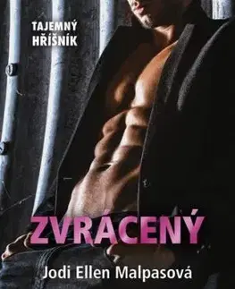 Tajemný hříšník 2: Zvrácený - Jodi Ellen Malpas
