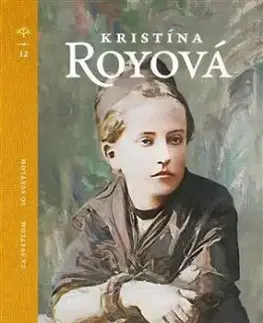 Za svetlom / So svetlom - Kristína Royová
