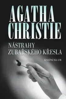 Nástrahy zubařského křesla - Agatha Christie