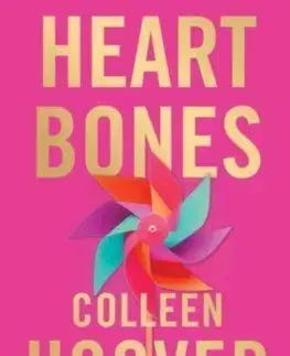 Heart Bones - Colleen Hooverová