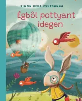 Égből pottyant idegen - Simon Réka Zsuzsanna