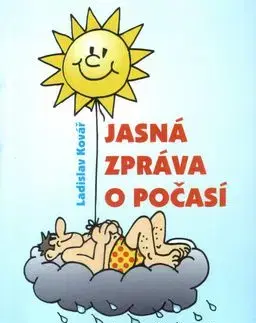 Jasná zpráva o počasí - Ladislav Kovář