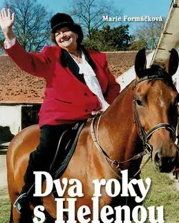 Dva roky s Helenou - Marie Formáčková