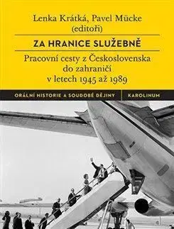 Za hranice služebně - Lenka Krátká, Pavel Mücke