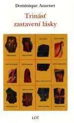 Trinásť zastavení lásky - Dominique Auzenet