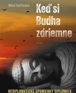 Keď si Budha zdriemne - Miloš Hoffmann