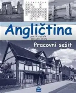 Angličtina pro 9. ročník ZŠ - Pracovní sešit