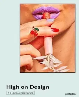 High on Design - The New Cannabis Culture