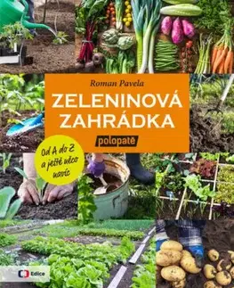 Zeleninová zahrádka - Roman Pavela