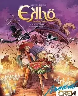 Modrá Crew 41: Ekhö, zrcadlový svět 11 a 12 - Christophe Arleston, Alessandro Barbucci