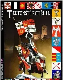 Teutonští rytíři II. - František Kuník