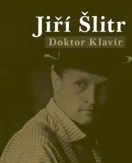 Jiří Šlitr - Doktor Klavír - Lukáš Berný
