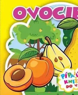 Ovocie - Zábavné kúpanie