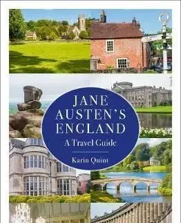 Jane Austen's England - A Travel Guide - Karin Quint